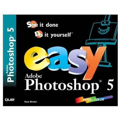 Easy adobe photoshop - easy, 5